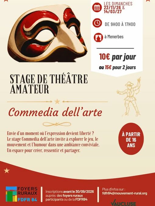 🎭Venez découvrir la Commedia avec la FDFR84 : c’est comme le théâtre… mais en plus bruyant !